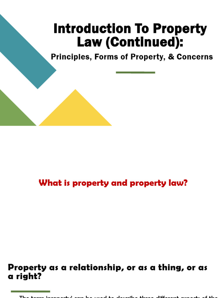 Introduction To Property Law Continued Principles Forms of Property ...