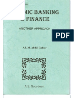 Islamic Banking and Finance - Another Approach