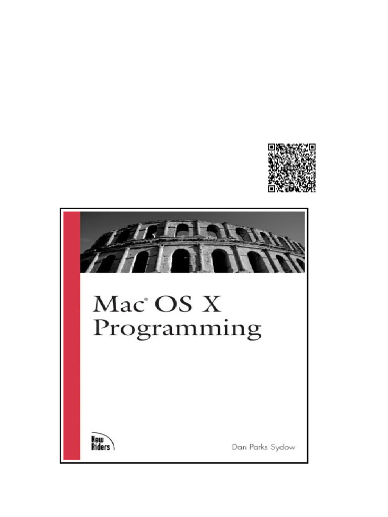 Mac OS X Programming 1st Ed Edition Dan Sydow | PDF