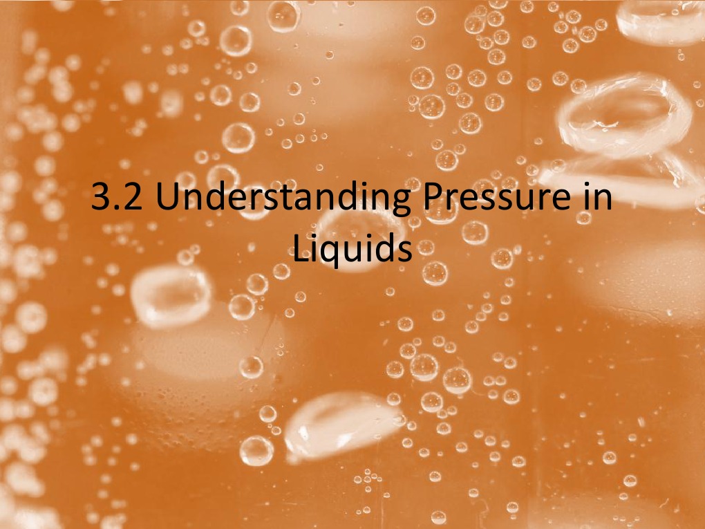 3.2 Understanding Pressure in Liquids | PDF | Wellness | Technology ...