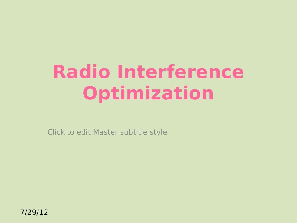 Radio Interference Optimization Click To Edit Master Subtitle Style