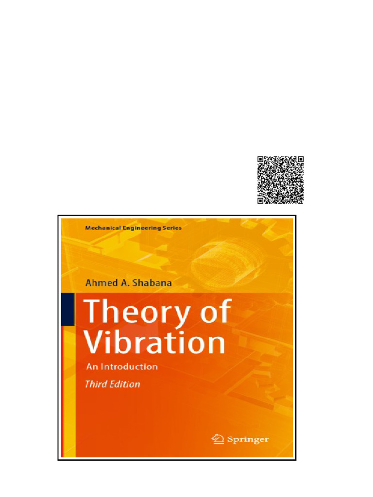 Theory of Vibration An Introduction Third Edition Ahmed Ashabana | PDF