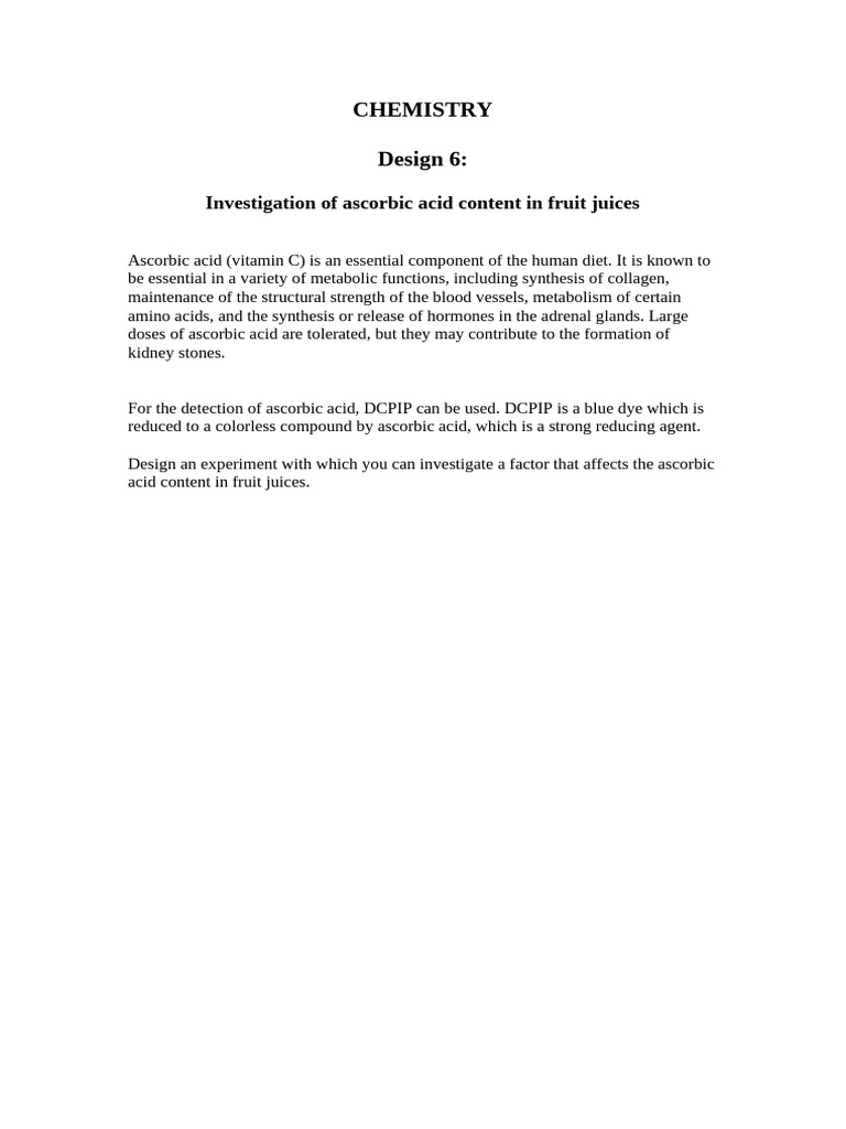 Chemistry Design 6:: Investigation of Ascorbic Acid Content in Fruit ...
