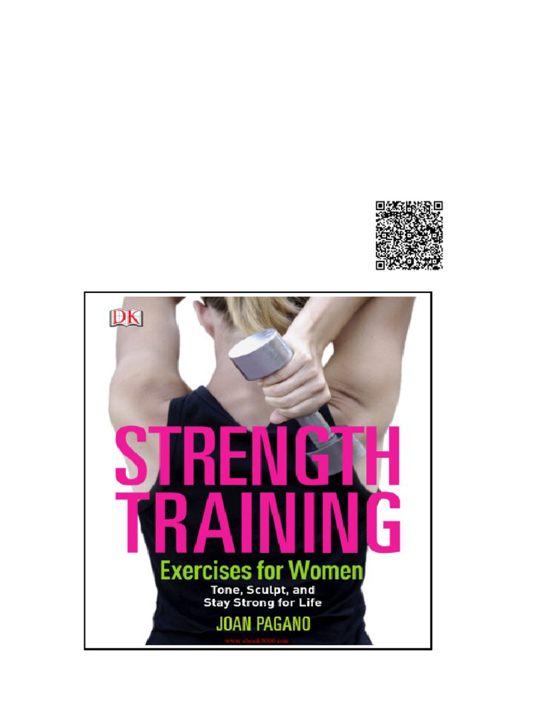 Strength Training Exercises For Women Joan Pagano | PDF
