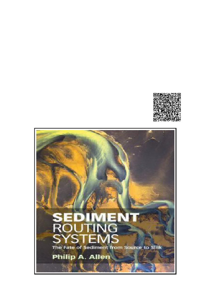 Sediment Routing Systems The Fate of Sediment From Source To Sink ...