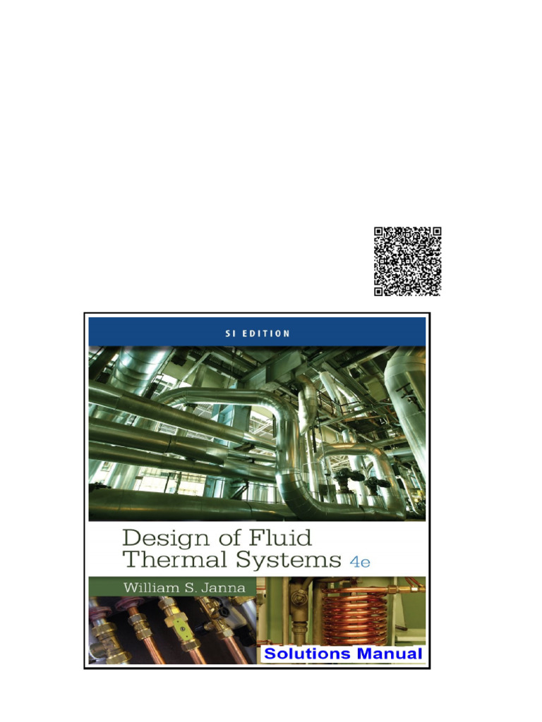 Design of Fluid Thermal Systems SI Edition 4th Edition Janna Solutions ...