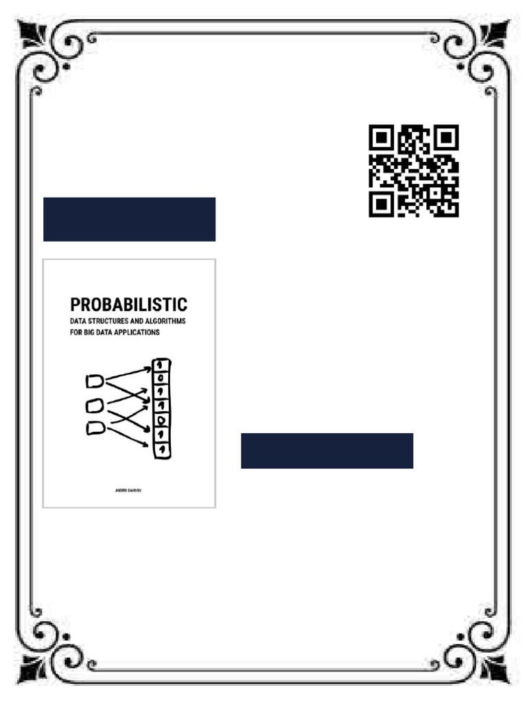 Probabilistic Data Structures and Algorithms For Big Data Applications ...