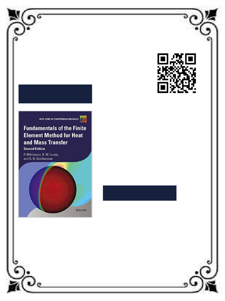 Fundamentals of The Finite Element Method For Heat and Mass Transfer ...