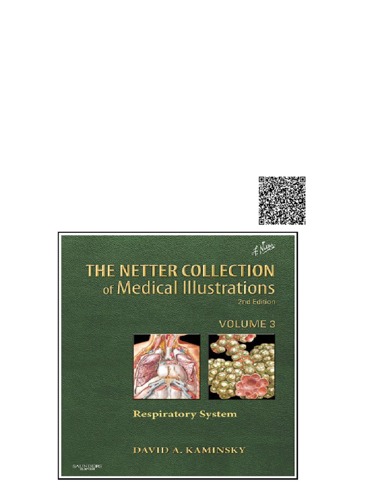 The Netter Collection of Medical Illustrations Respiratory System ...