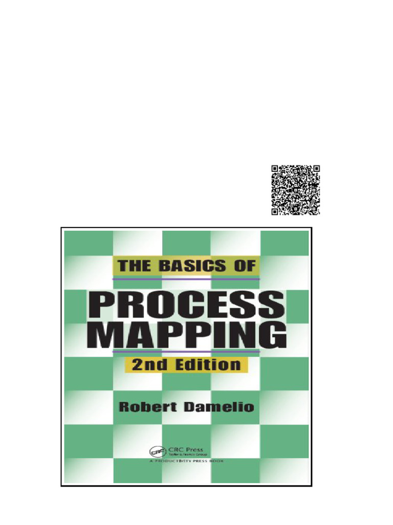 The Basics of Process Mapping 2nd Edition Robert Damelio | PDF