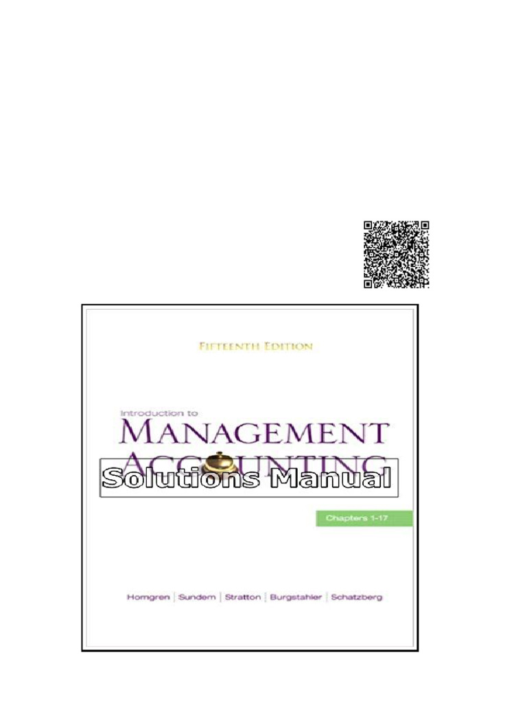 Introduction To Management Accounting 15th Edition Horngren Solutions Manual | PDF