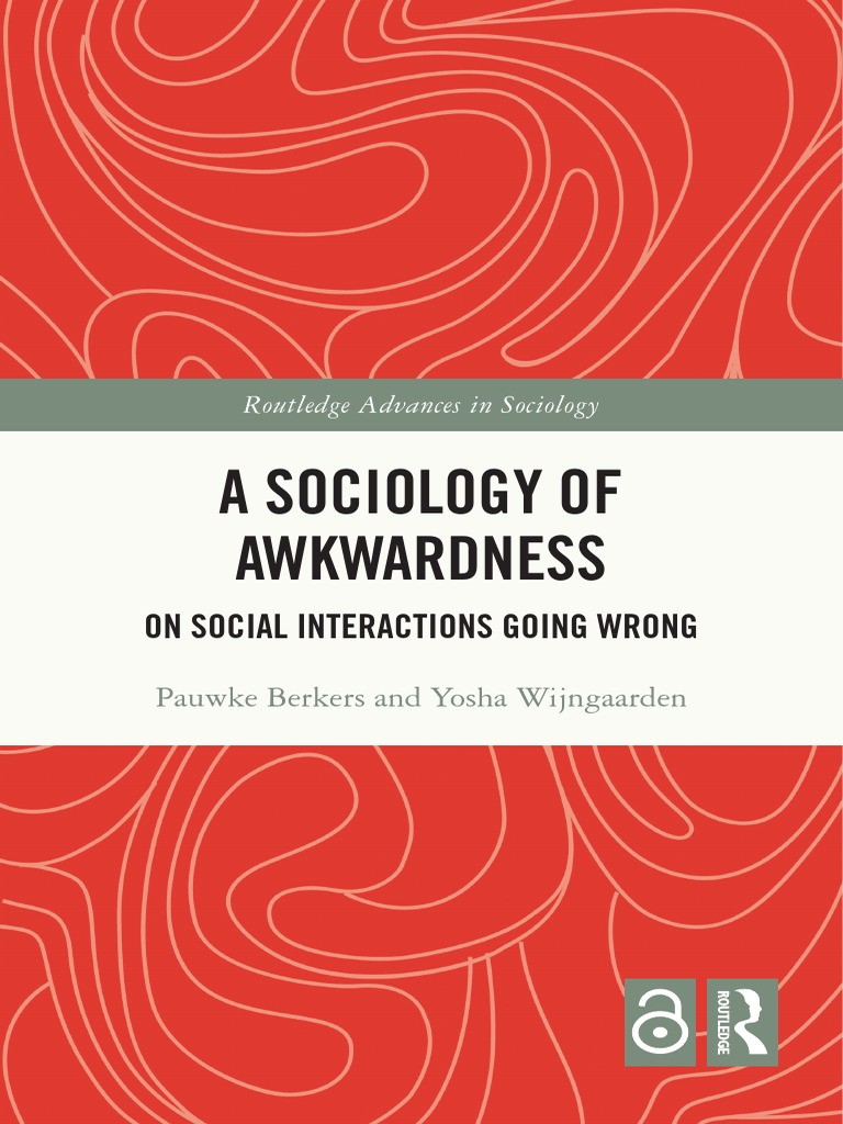 A Sociology of Awkwardness - 26!03!05!19!41 - 28 | PDF