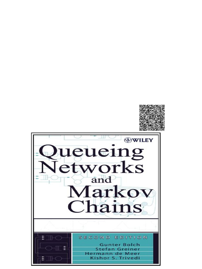 Queueing Networks and Markov Chains Modeling and Performance Evaluation ...