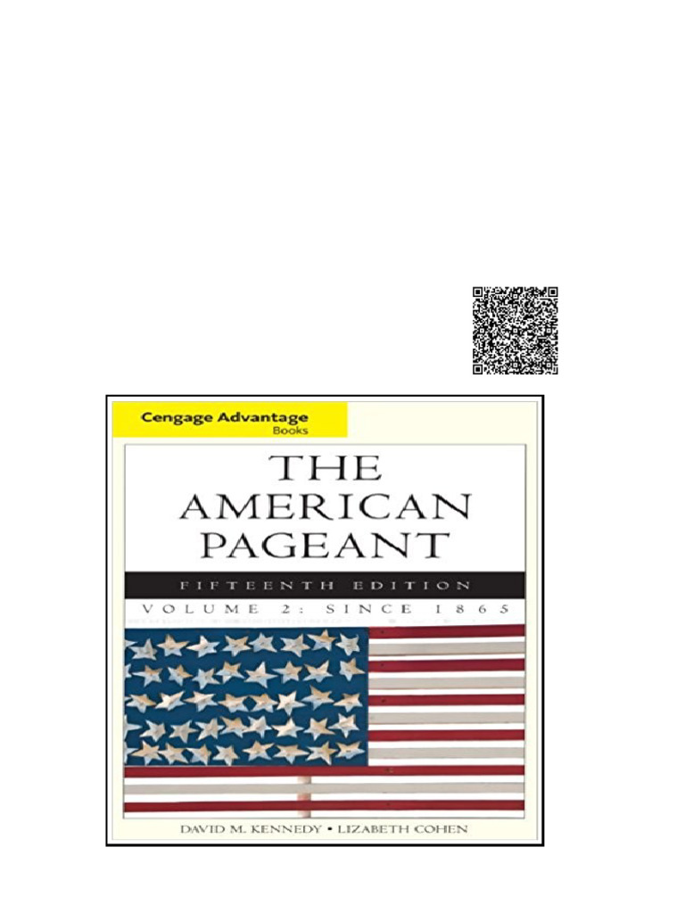 (Ebook PDF) Cengage Advantage Books: The American Pageant, Volume 2: Since 1865 15th Edition | PDF