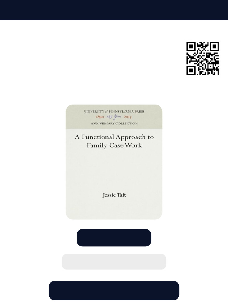 A Functional Approach To Family Case Work Jessie Taft Ebook Optimized ...
