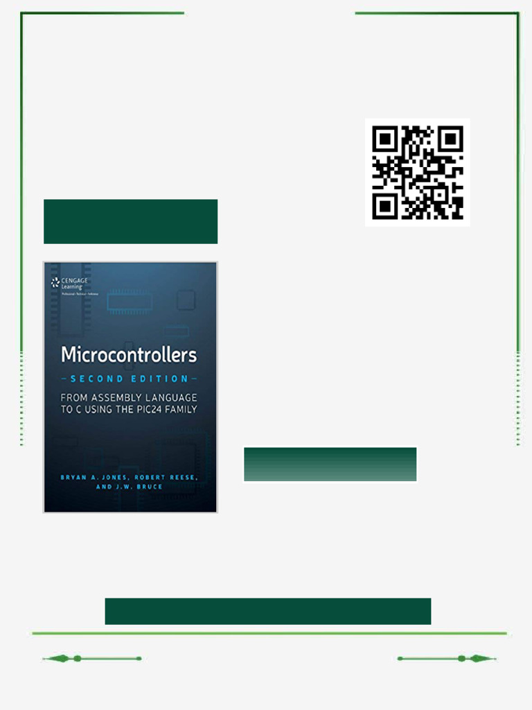 Microcontrollers From Assembly Language To C Using The PIC24 Family 2nd ...