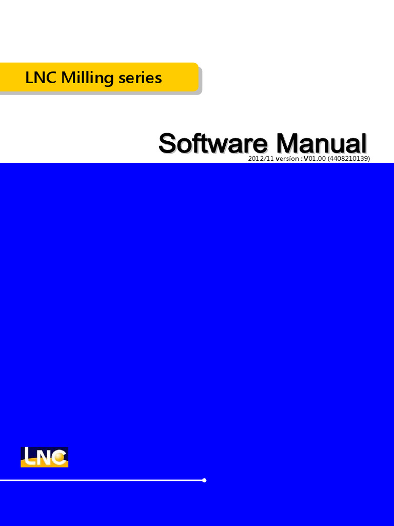 LNC-Milling Series Software Application Manual V01.00 (113242844) ENG ...