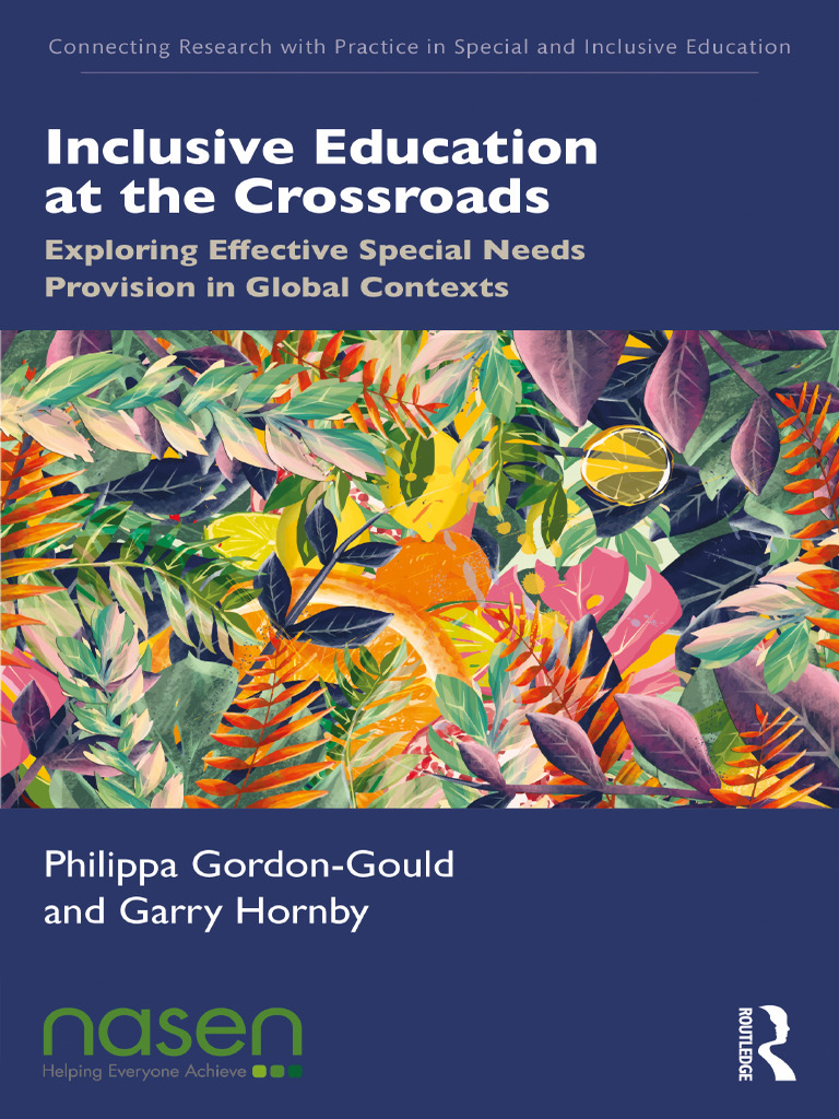 Inclusive Education at The Crossroads Exploring Effective Special Needs ...