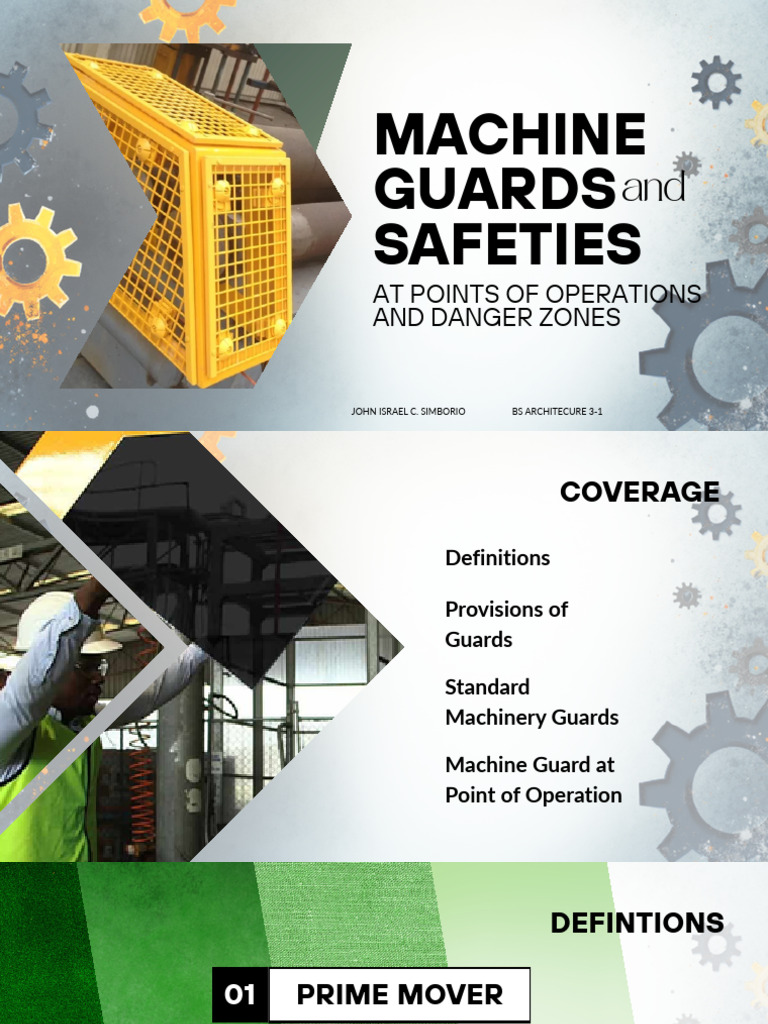Machine Guards and Safeties at Points of Operations and Danger Zones ...