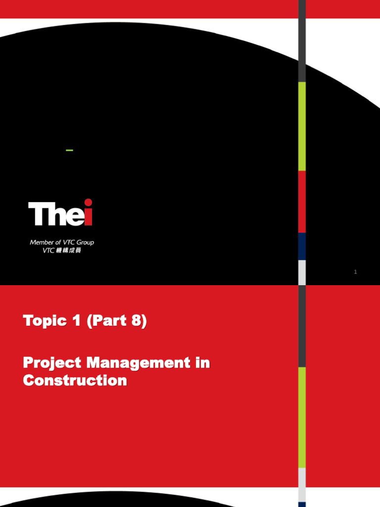 Topic 1 Princples of Management (Part 8 Project Management in ...