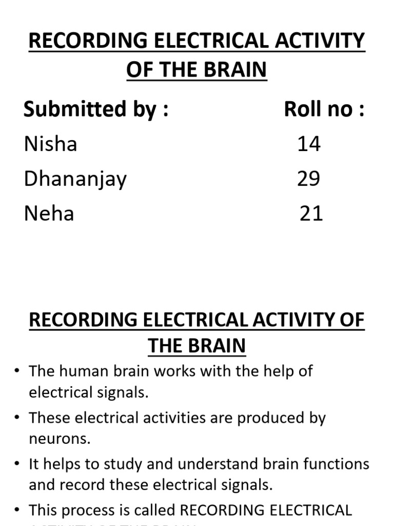 Recording Electrical Activity of The Brain Nisha | PDF