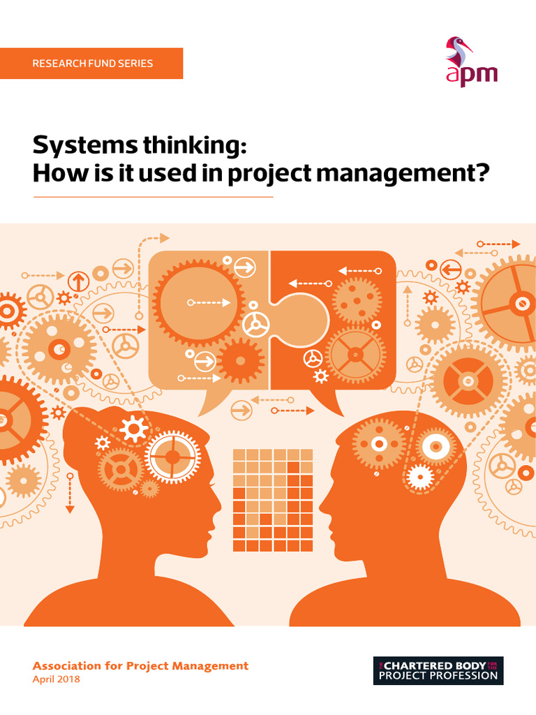 Systems Thinking: How Is It Used in Project Management? | PDF