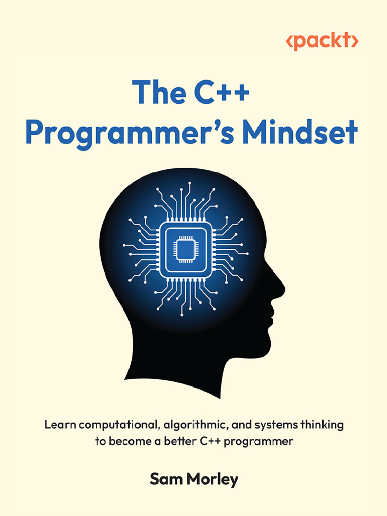 The C Programmers Mindset - Sam Morley | PDF