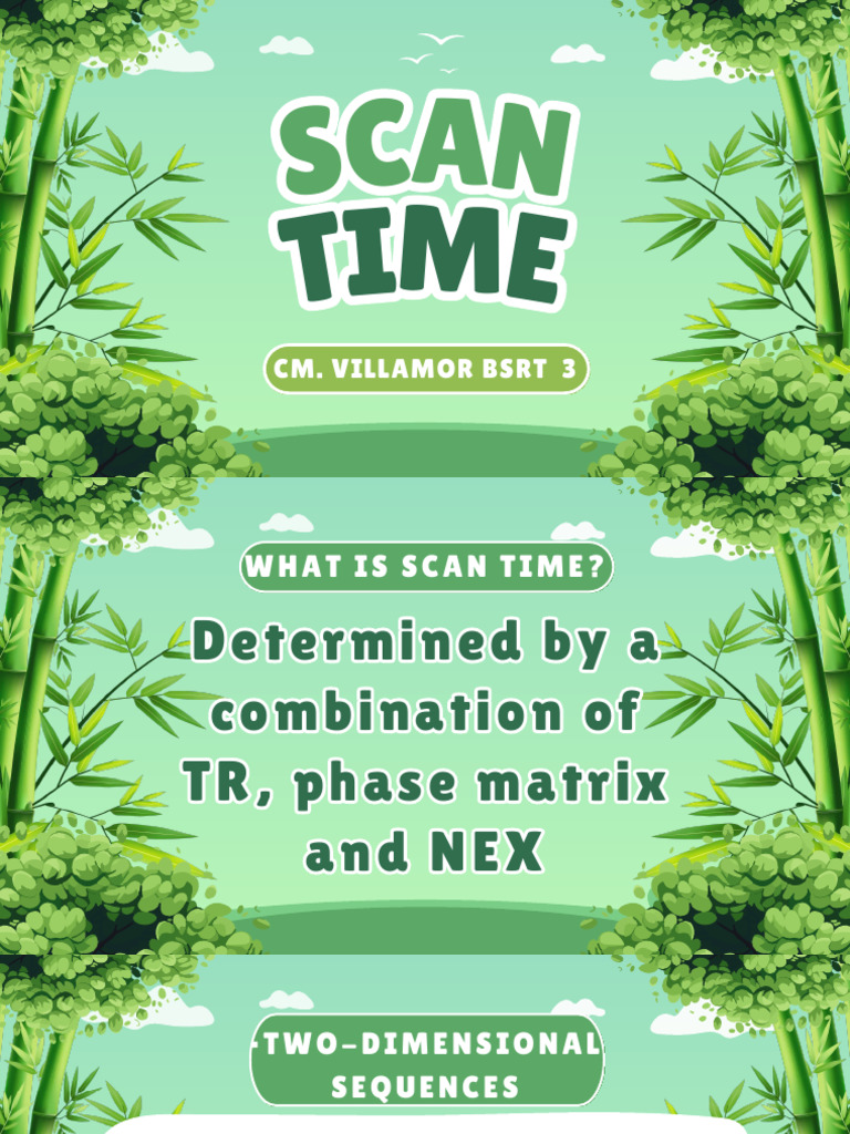 Mri-Scan Time Cmvillamor | PDF