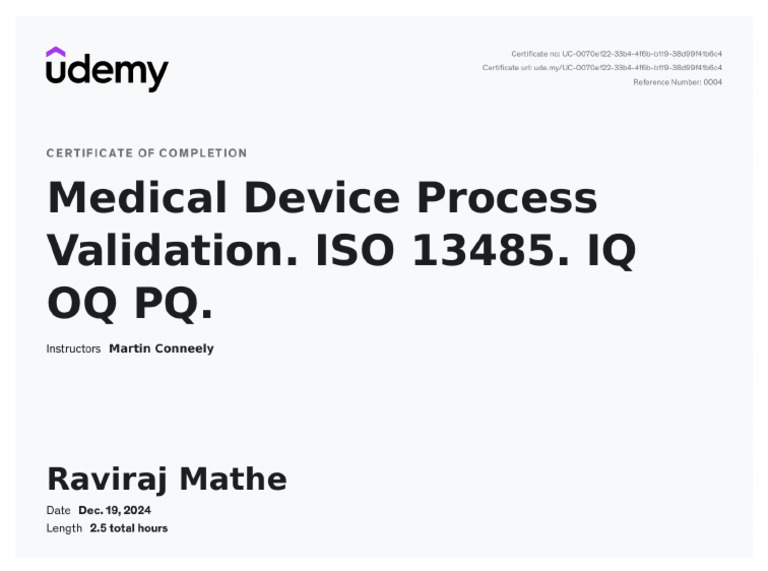 Medical Device Process Validation ISO 13485 IQ OQ PQ - Certificate | PDF