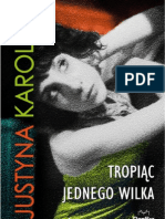 Justyna Karolak, „Tropiąc jednego wilka”, Wydawnictwo Replika 2012
