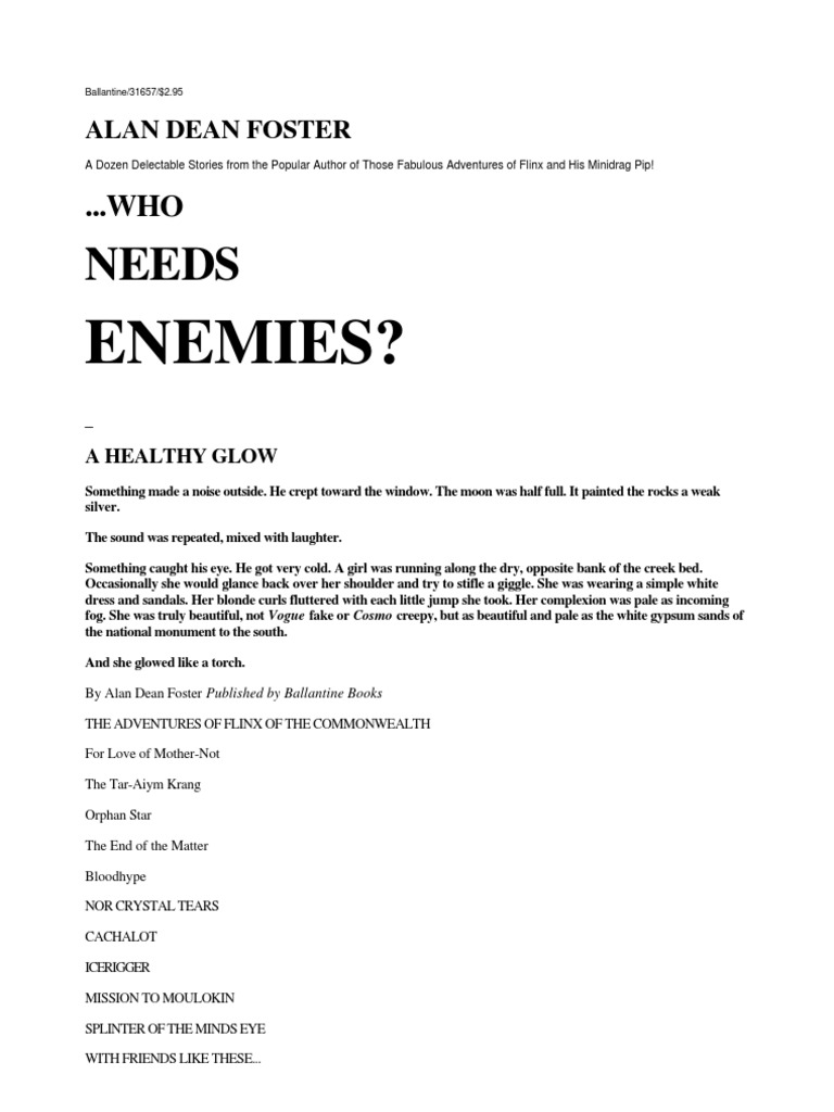 Alan Dean Foster - Who Needs Enemies, PDF, Science Fiction
