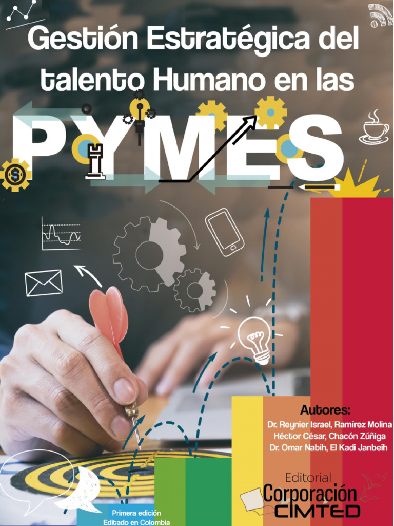 Gestión Estratégica Del Talento Humano en Las PYMES 1 | PDF | Gestión ...