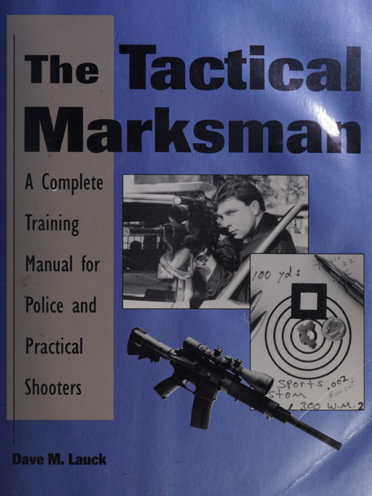 Tactical Marksman | PDF | Telescopic Sight | Marksman