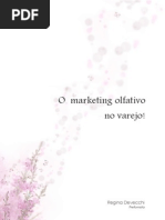 Saiba Mais Sobre Marketing Olfativo