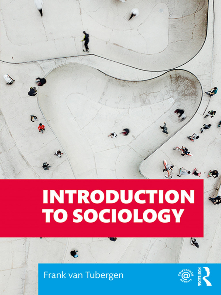 Van Tubergen, F. (2020) Introduction To Sociology | PDF