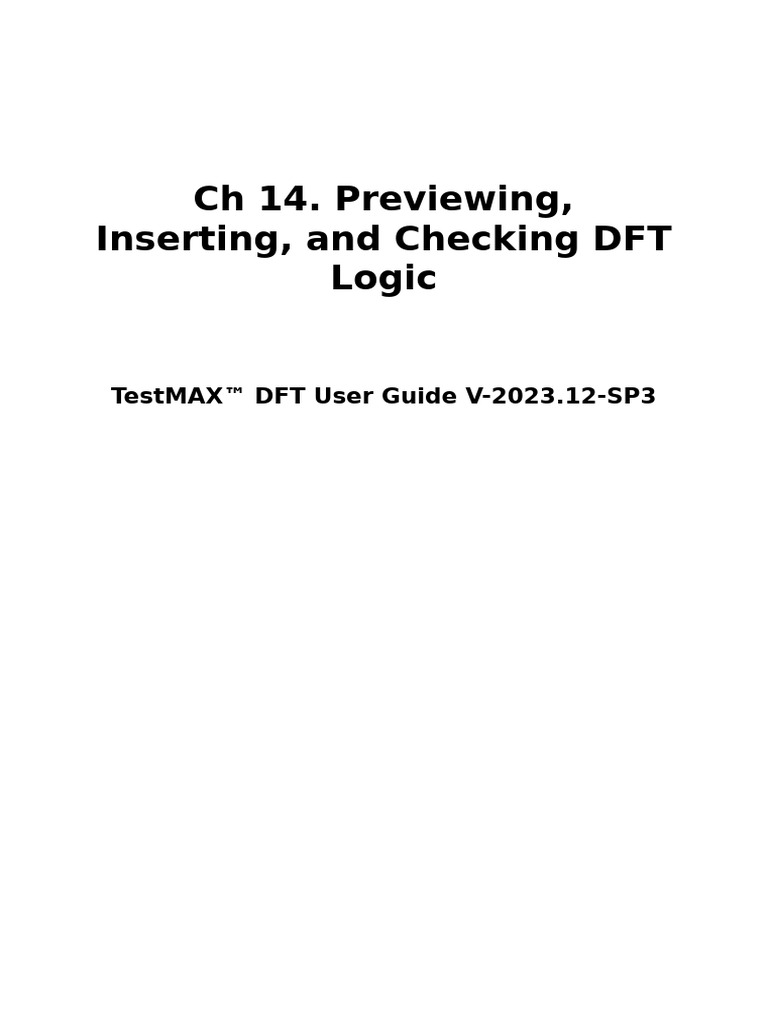CH 14. Previewing, Inserting, and Checking DFT Logic | PDF