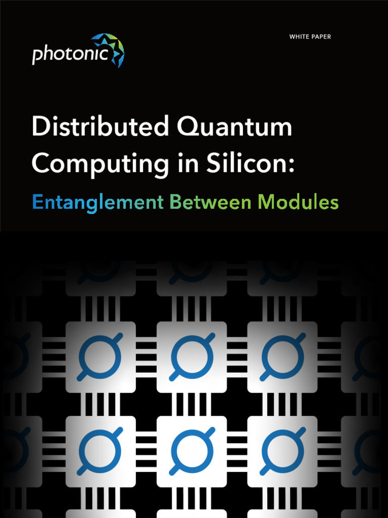 Photonic Distributed Entanglement Whitepaper | PDF | Quantum Computing ...