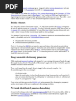 Crack Is A Unix Password Cracking Program Designed To Allow System Administrators To Locate Users Who May Have Weak Passwords Vulnerable To A Dictionary Attack