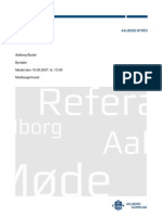 Aalborg Byråd Byrådet Mødet Den 10.09.2007, Kl. 15:00 Medborgerhuset