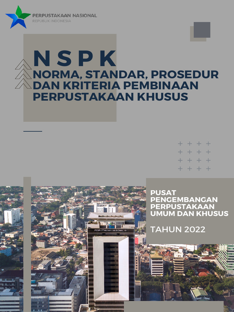 NSPK Norma, Standar, Prosedur, Dan Kriteria Pembinaan Perpustakaan ...