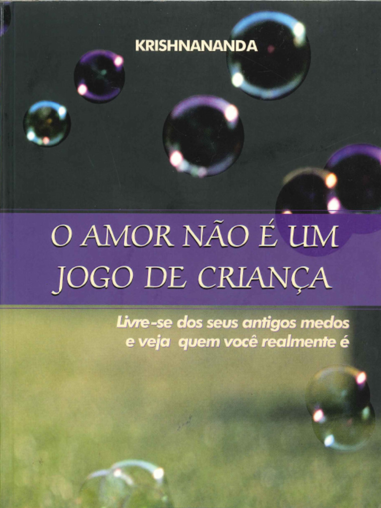 O Amor Não É Um Jogo de Criança | PDF