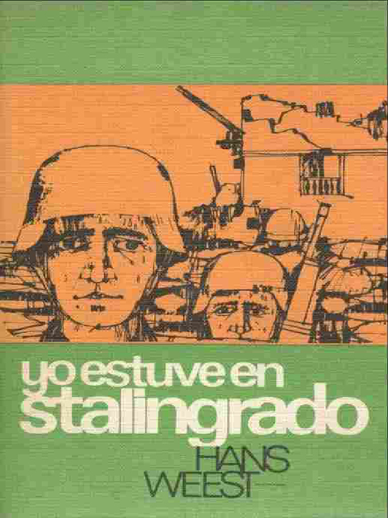 Hans Weest - Yo Estuve en Stalingrado | PDF