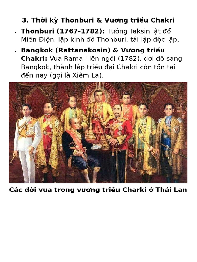 Tướng Taksin lật đổ Miến Điện, lập kinh đô Thonburi, tái lập độc lập ...