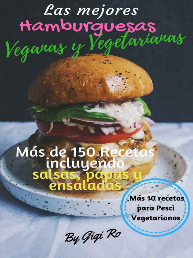 Mejores Hamburguesas Veganas y Vegetarianas_ Mas Deas y Vegetarianos ...