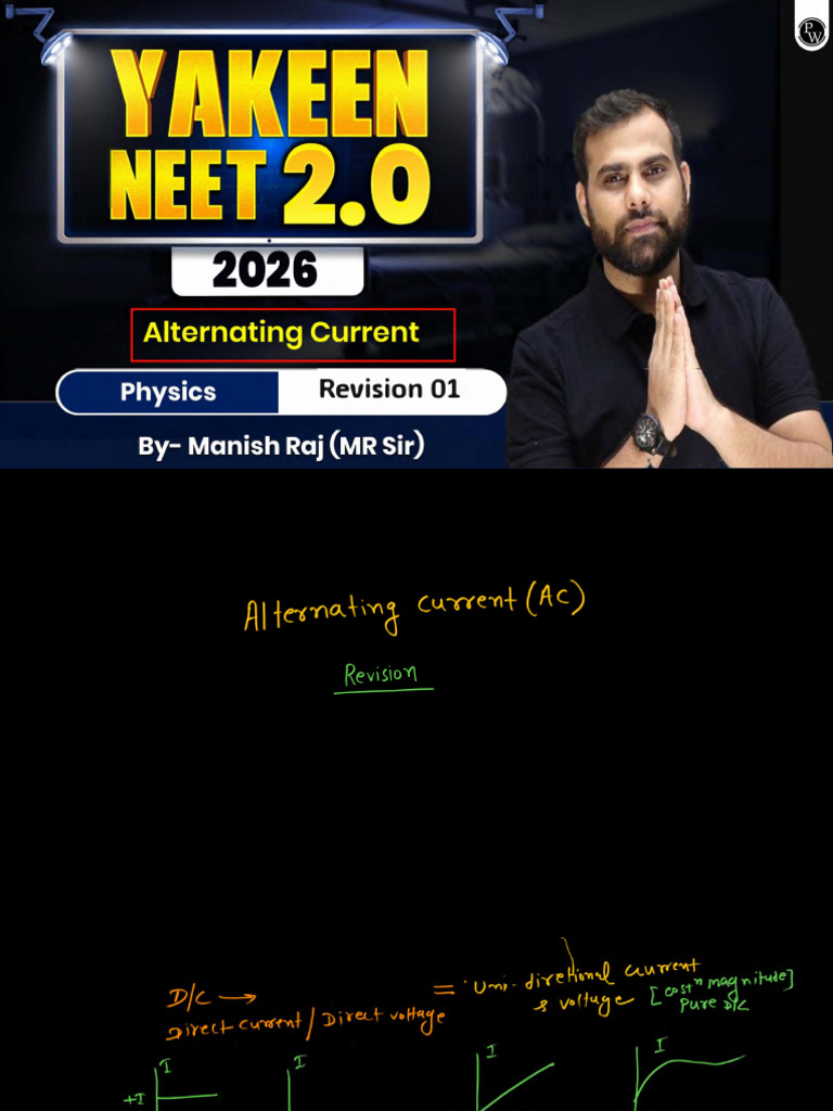 Alternating Current (Revision 01) Class Notes Physics by M | PDF