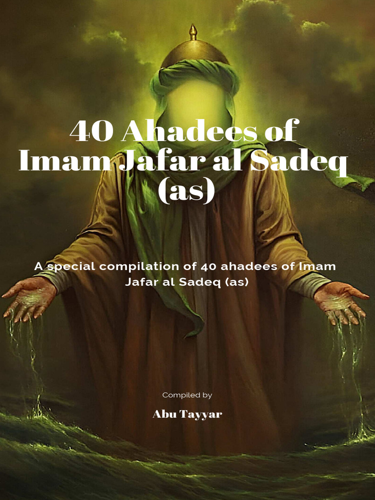 40 Ahadees of Imam Jafar Al Sadiq (As) | PDF | Husayn Ibn Ali ...