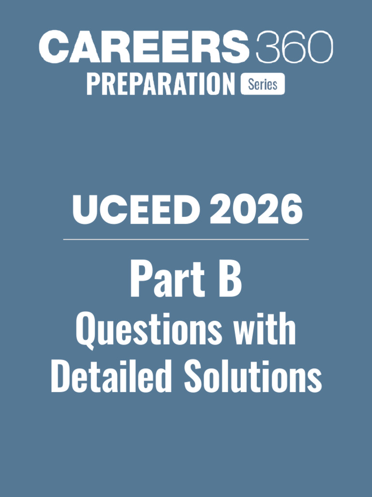 UCEED 2026 - Part B - Question Paper With Solutions - 1772781634883 ...
