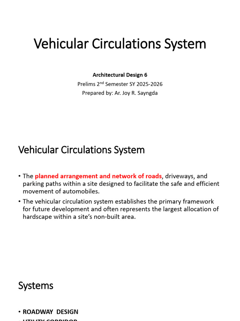 25-2 - Prelims - 1 - Vehicular Circulations System | PDF | Sidewalk | Road