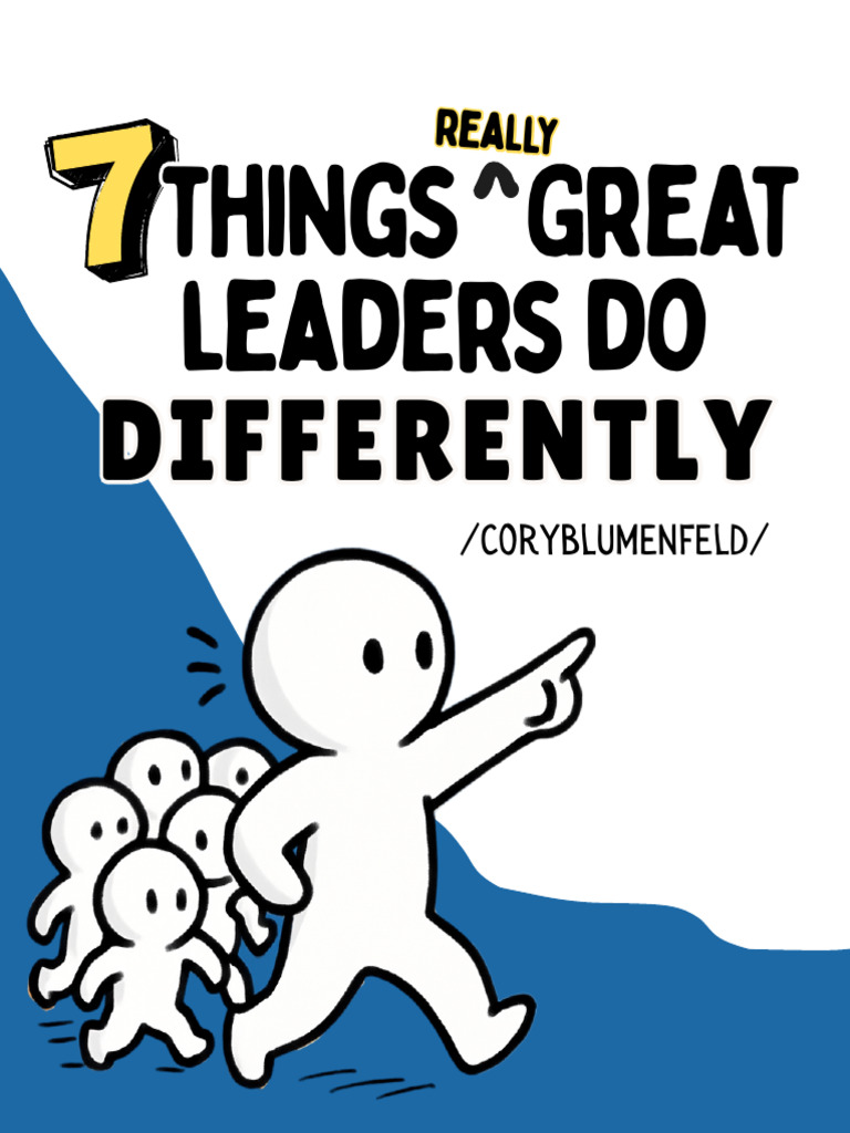 7 Things Really Great Leaders Do Differently | PDF
