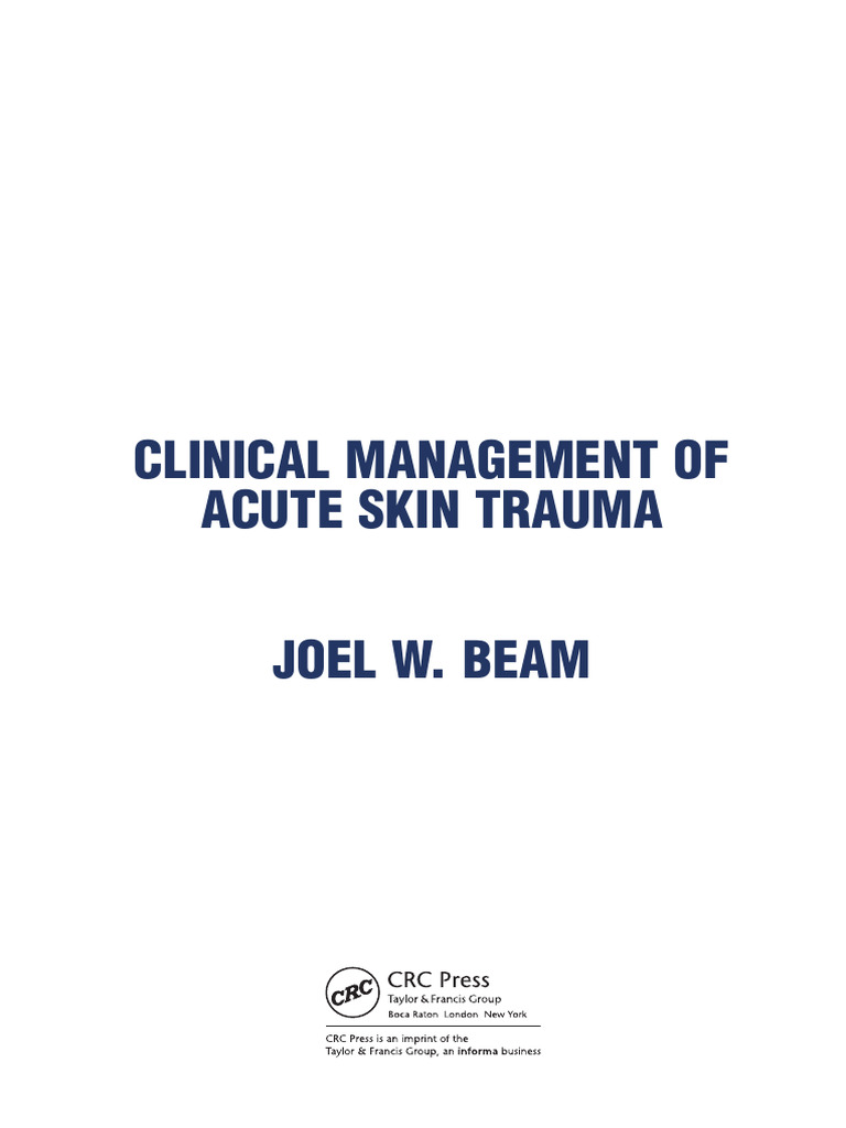 Clinical Management of Acute Skin Trauma 2025 | PDF | Wound | Evidence ...